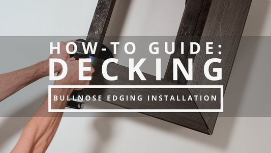 How-To Guide: Bullnose Border Decking Installation